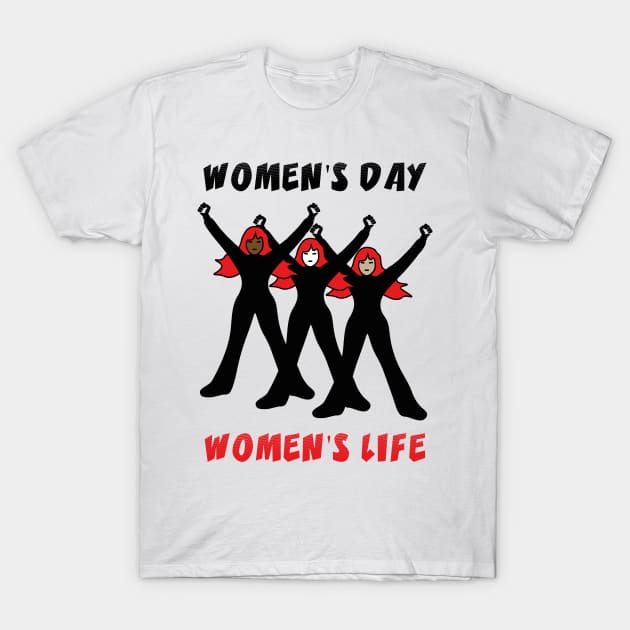 International Women's Day T-Shirt by mag-graphic